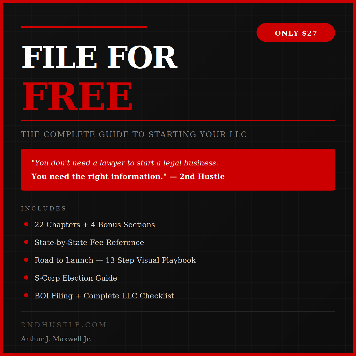 File For Free: The Complete Guide to Starting Your LLC
